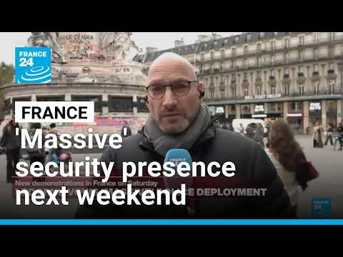 French PM vows ‘massive’ police deployment for new demonstrations Saturday • FRANCE 24 English