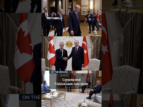 Carney’s Türkiye visit puts trade, energy and defense in focus