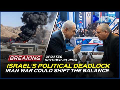 Israel Daily News – October 28, 2026 | Political Deadlock Or War With Iran