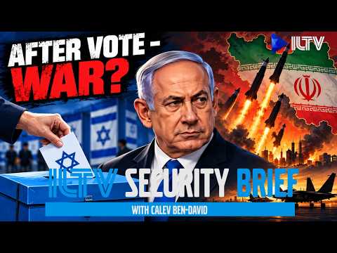 ILTV Security Brief | After Vote – War?