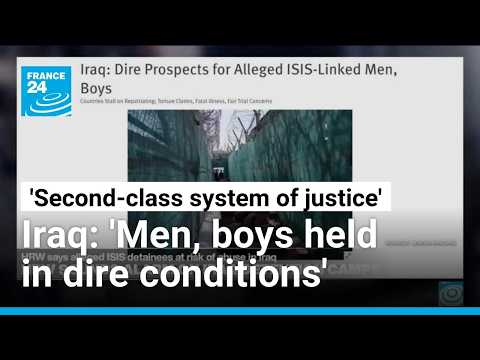 ISIS suspects face ‘outsourced’ justice in Iraq as HRW warns of ‘collective global detention crisis’