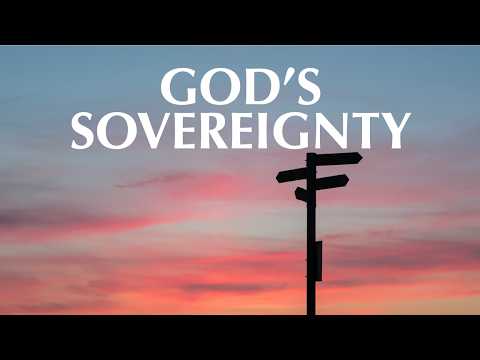 GOD’S SOVEREIGNTY