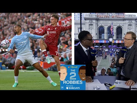 Manchester City take charge, Liverpool left limp | The 2 Robbies Podcast (FULL) | NBC Sports