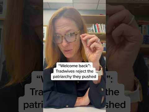 ‘Welcome back’: Tradwives reject the patriarchy they pushed