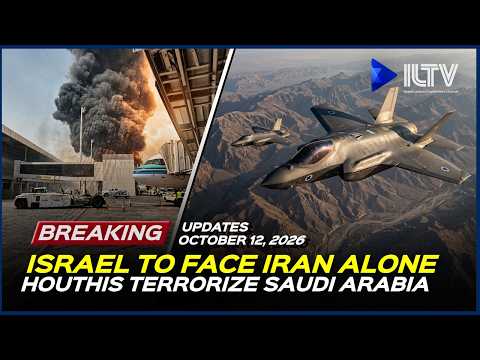 Israel Daily News – October 12, 2026 | Israel Urged To Strike Iran First