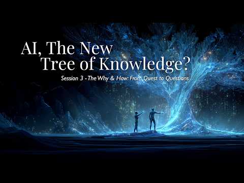 AI: The New Tree of Knowledge? – Session 3 – Ron Matsen