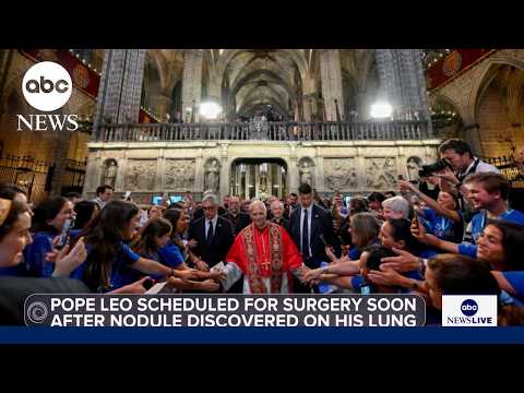 What to know about Pope Leo’s upcoming surgery