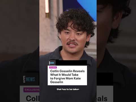Collin Gosselin talks about whether he thinks he’ll ever be able to forgive mom Kate Gosselin.