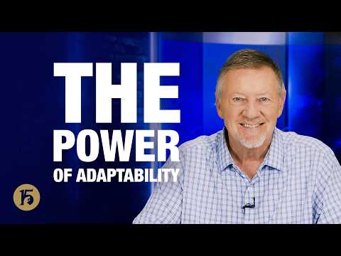The Power of Adaptability | Give Him 15: Daily Prayer with Dutch | October 14, 2026